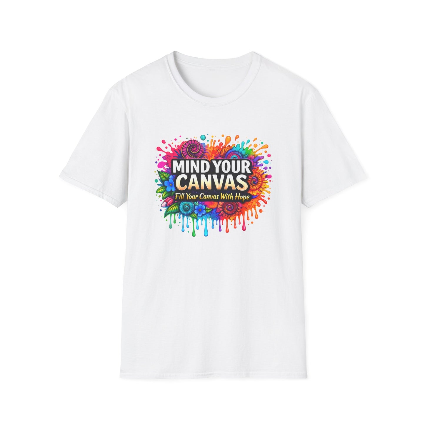 Mind Your Canvas Tee "Fill Your Canvas With Hope"