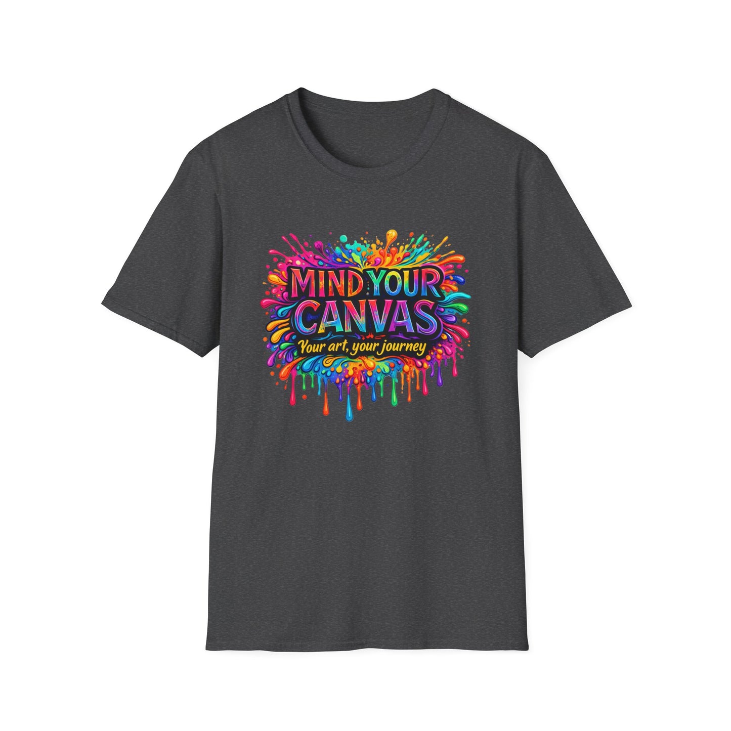 Mind Your Canvas Tee "Your Art, Your Journey"