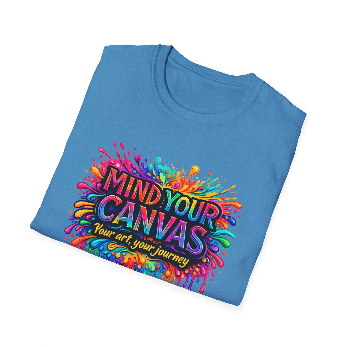 Mind Your Canvas Tee "Your Art, Your Journey"