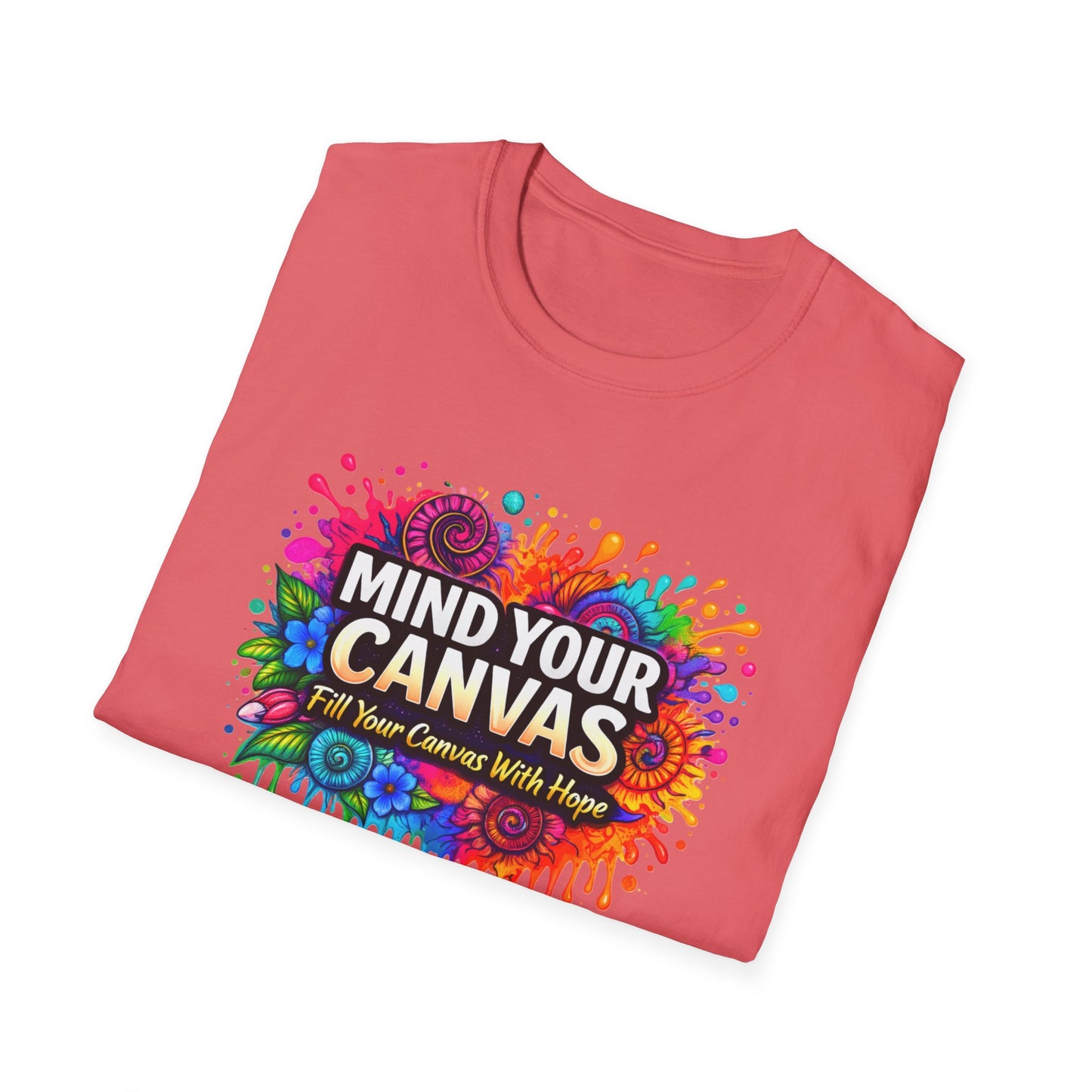 Mind Your Canvas Tee "Fill Your Canvas With Hope"