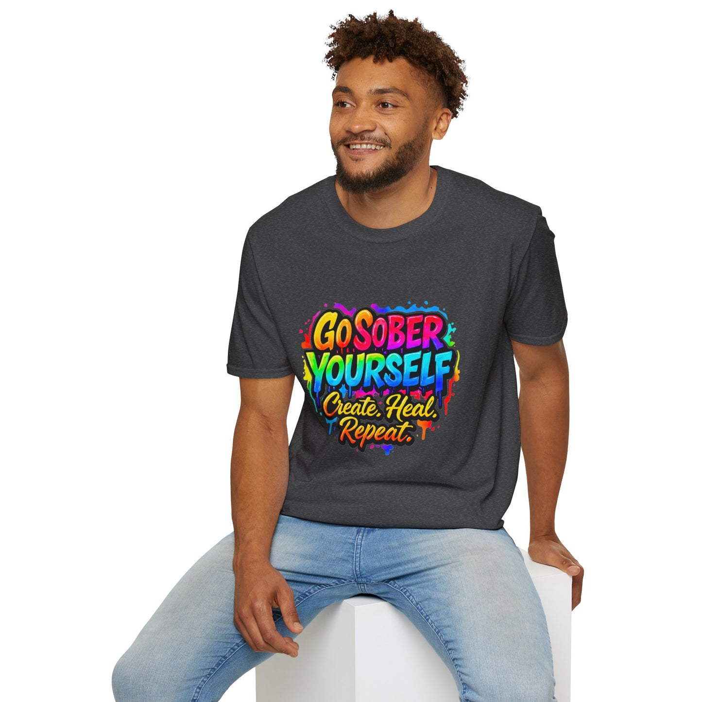 Go Sober Yourself Tee "Create Heal Repeat"