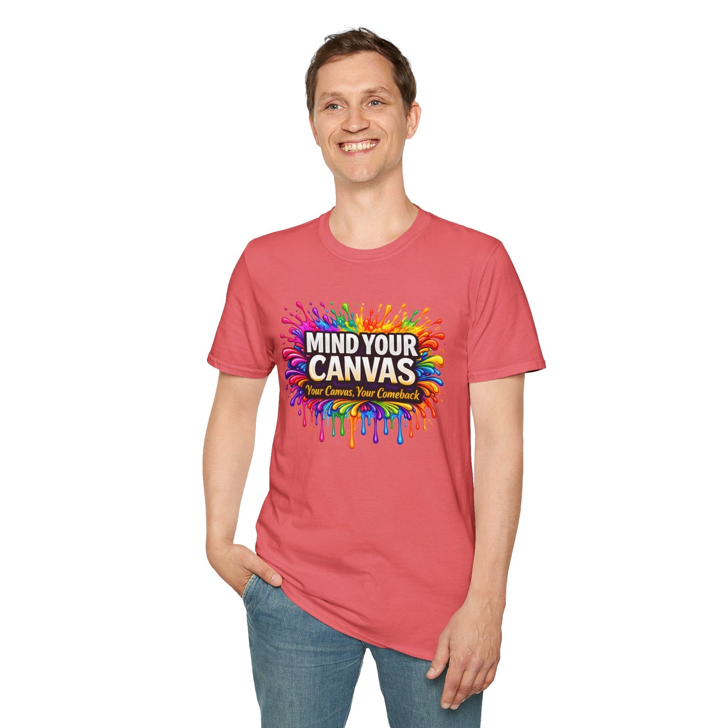 Mind Your Canvas Tee "Your Canvas. Your Comeback"