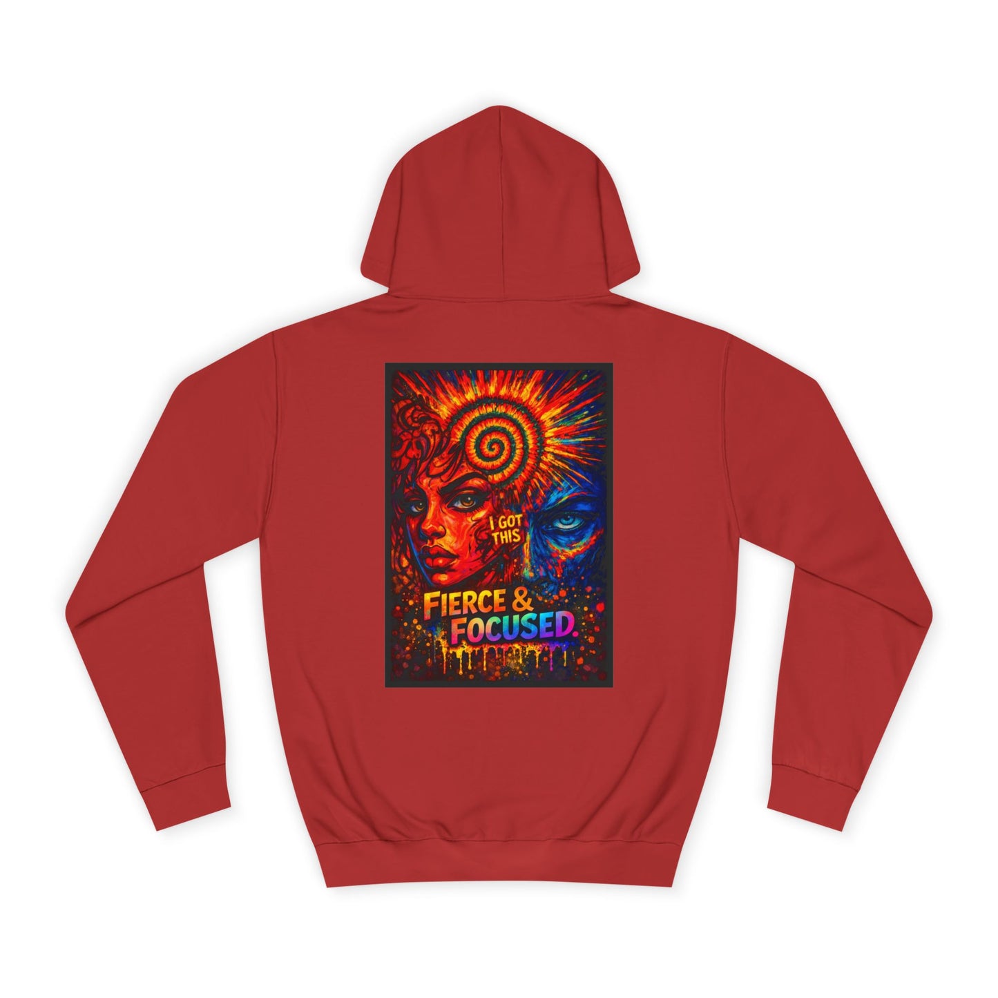 Fierce & Focused Hoodie