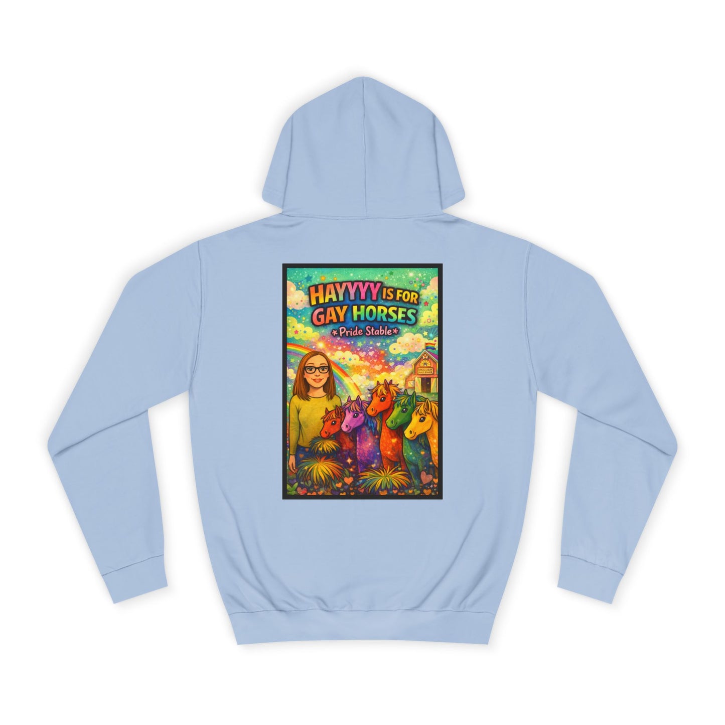 "Hayyyy Is for Gay Horses" Hoodie
