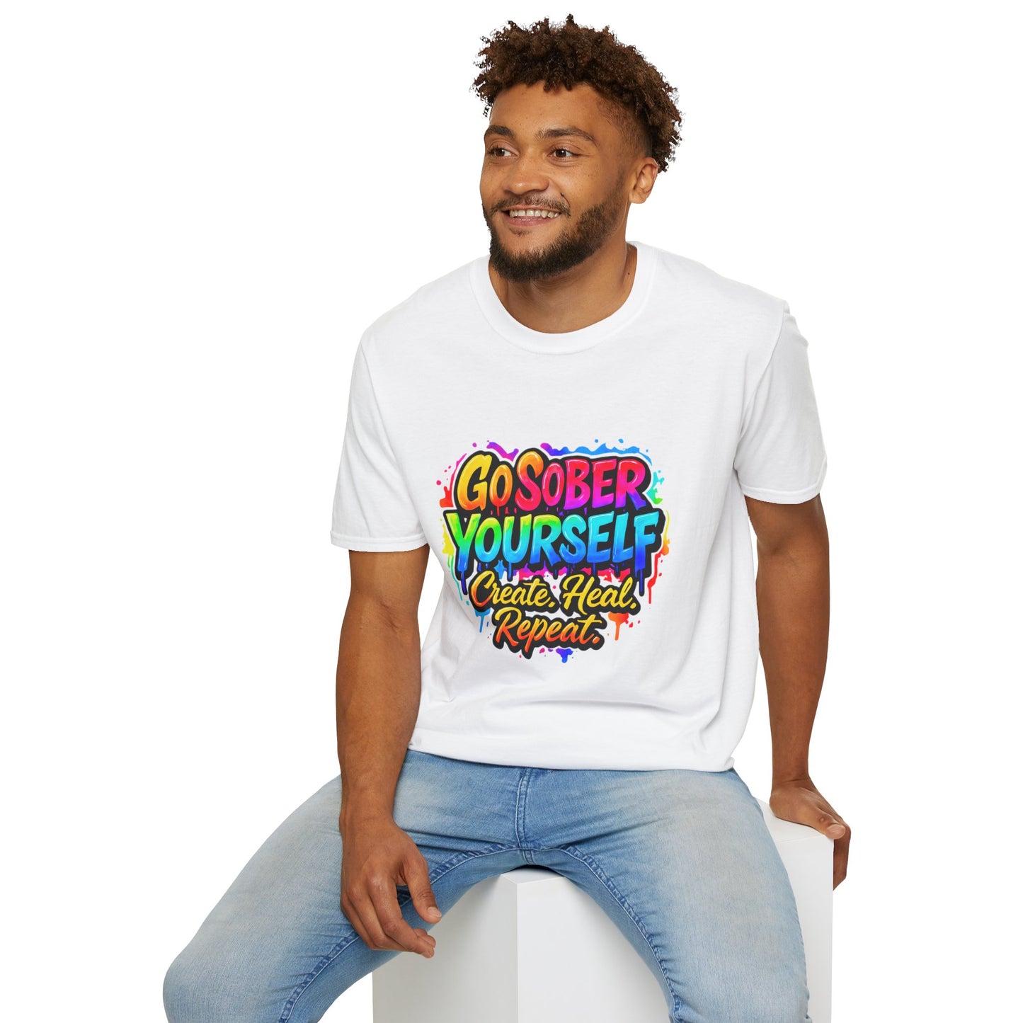 Go Sober Yourself Tee "Create Heal Repeat"