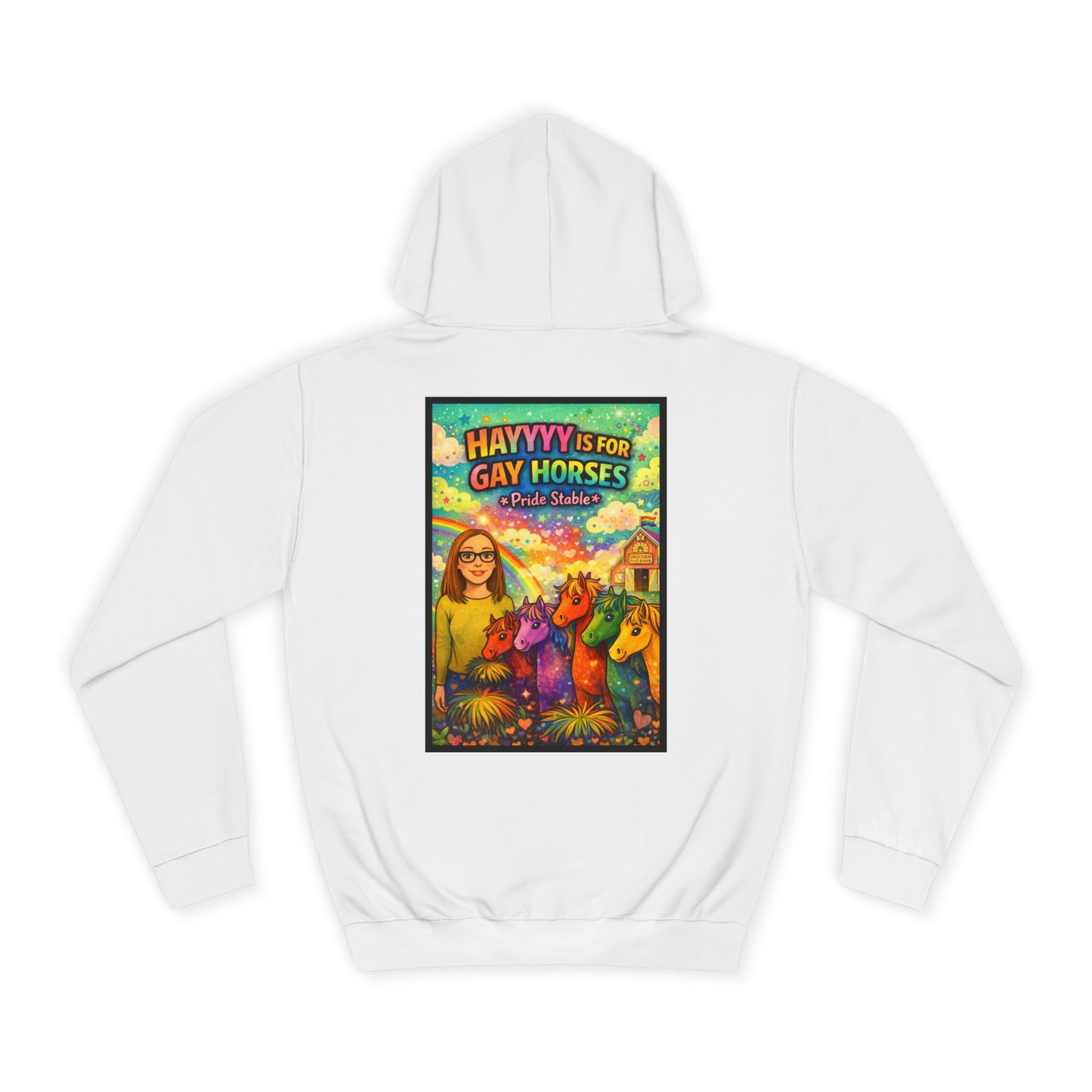 "Hayyyy Is for Gay Horses" Hoodie