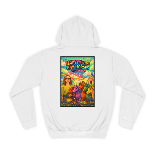 "Hayyyy Is for Gay Horses" Hoodie