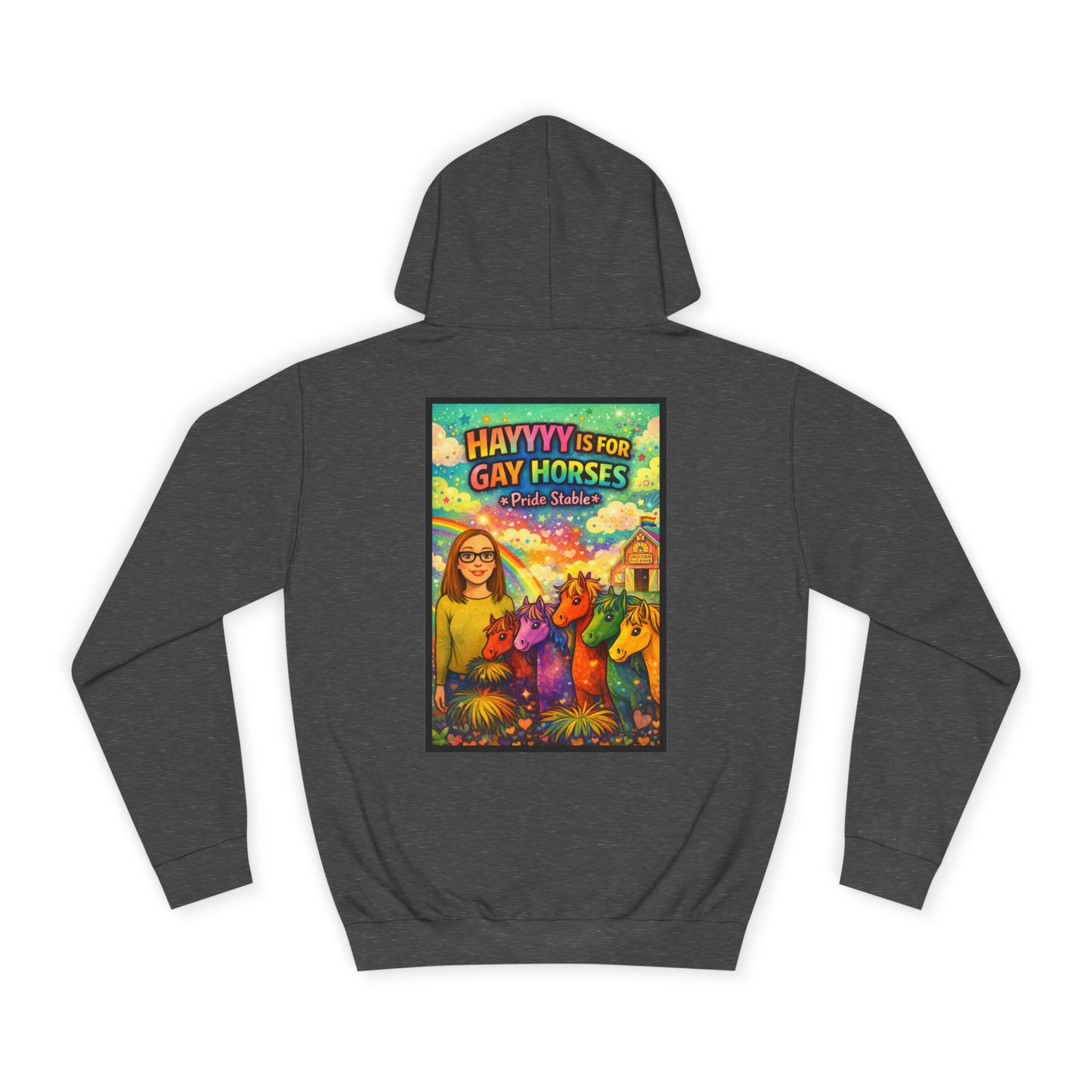 "Hayyyy Is for Gay Horses" Hoodie