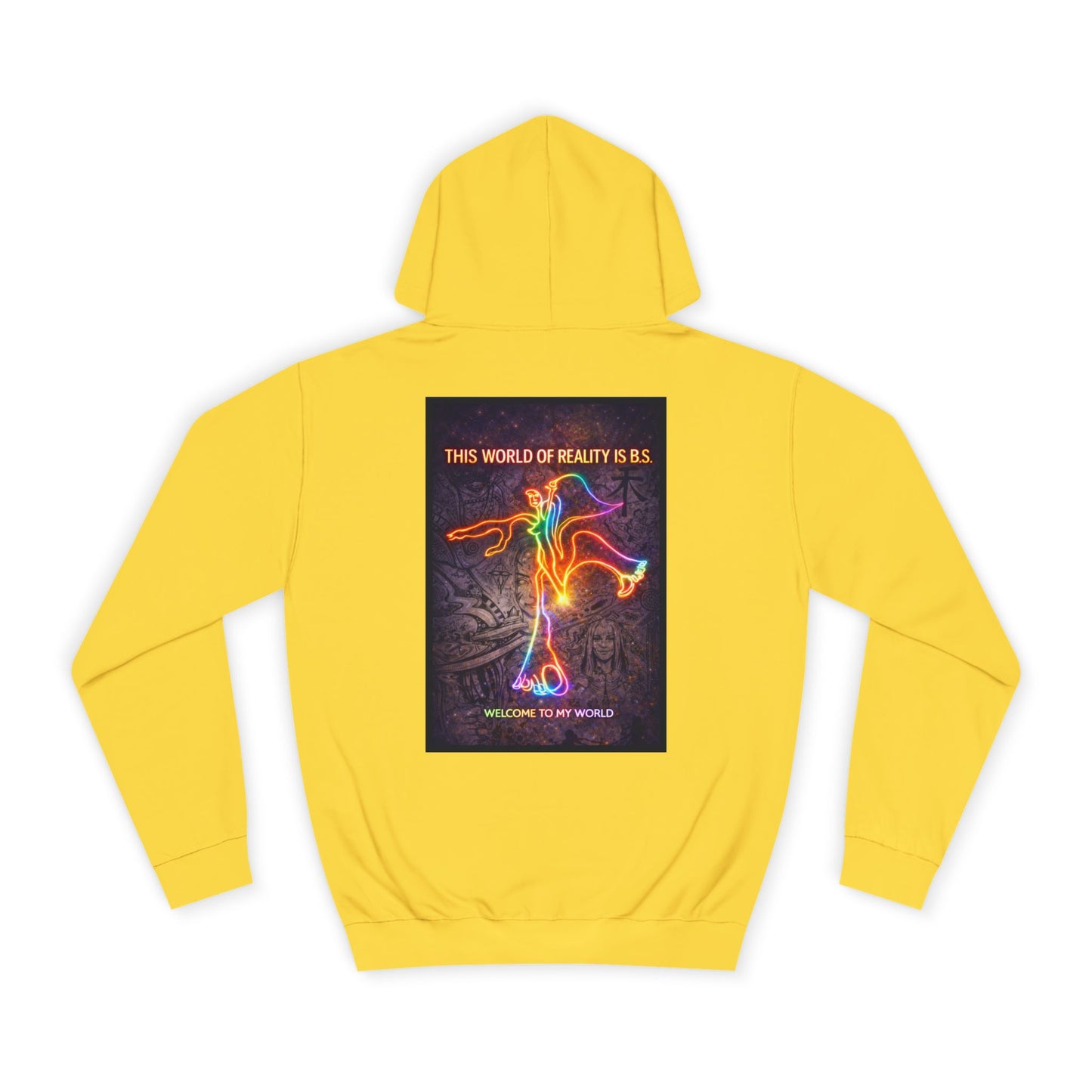 "This World of Reality is BS" Hoodie