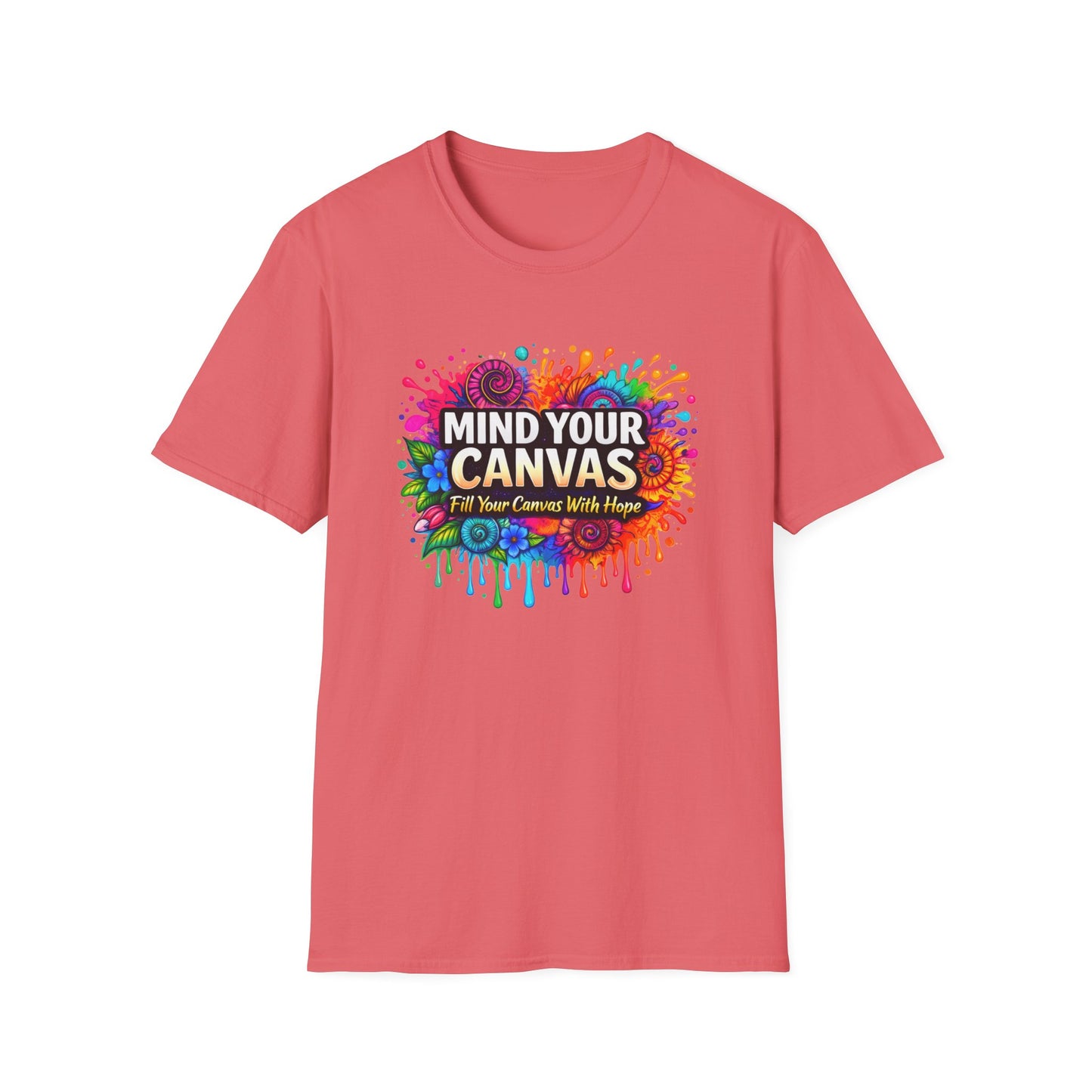 Mind Your Canvas Tee "Fill Your Canvas With Hope"