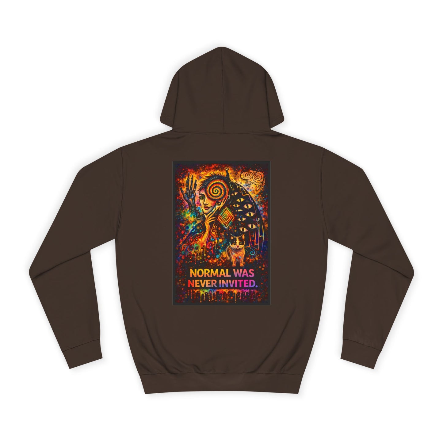 "Normal Was Never Invited" Hoodie
