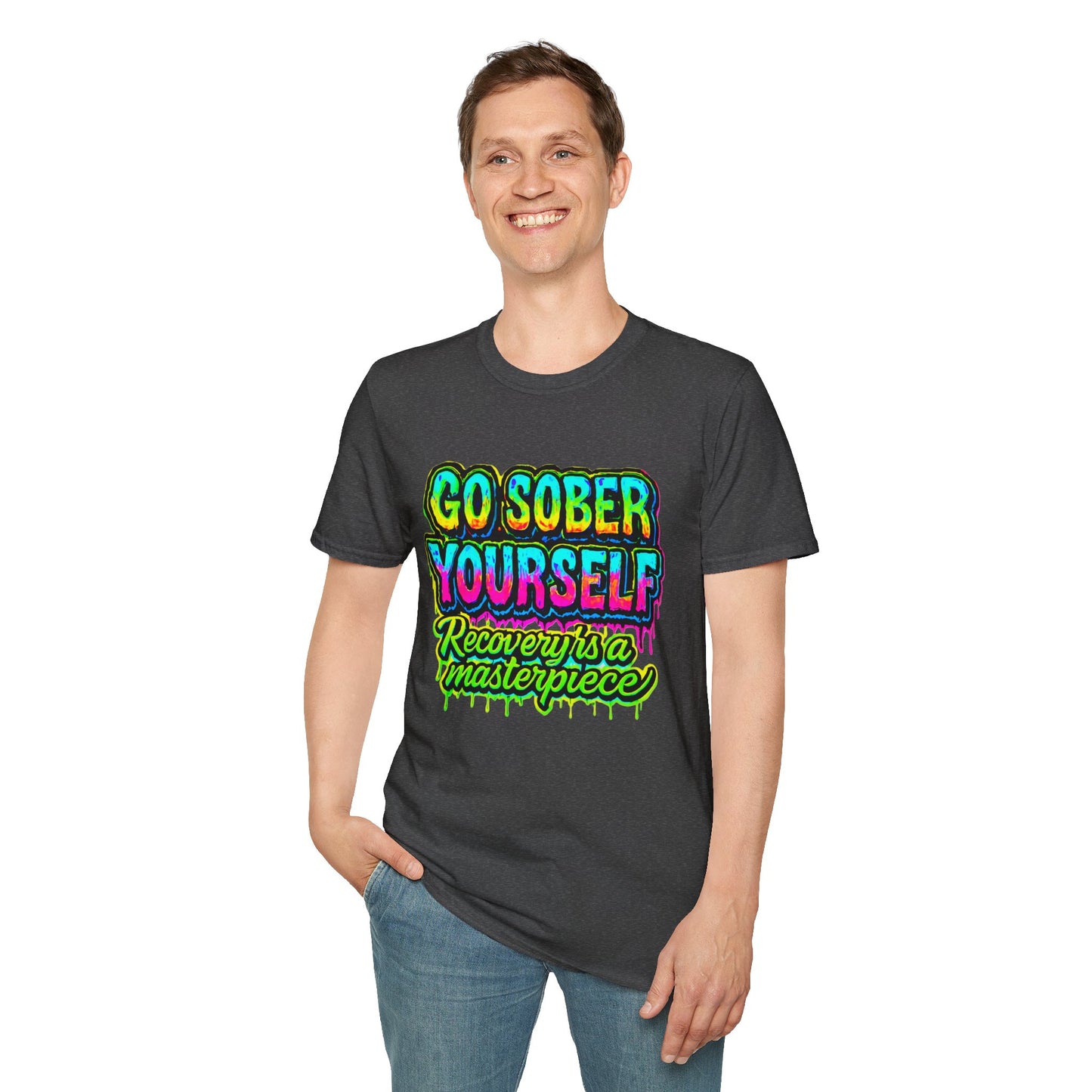Go Sober Yourself Tee "Recovery Is a Masterpiece"