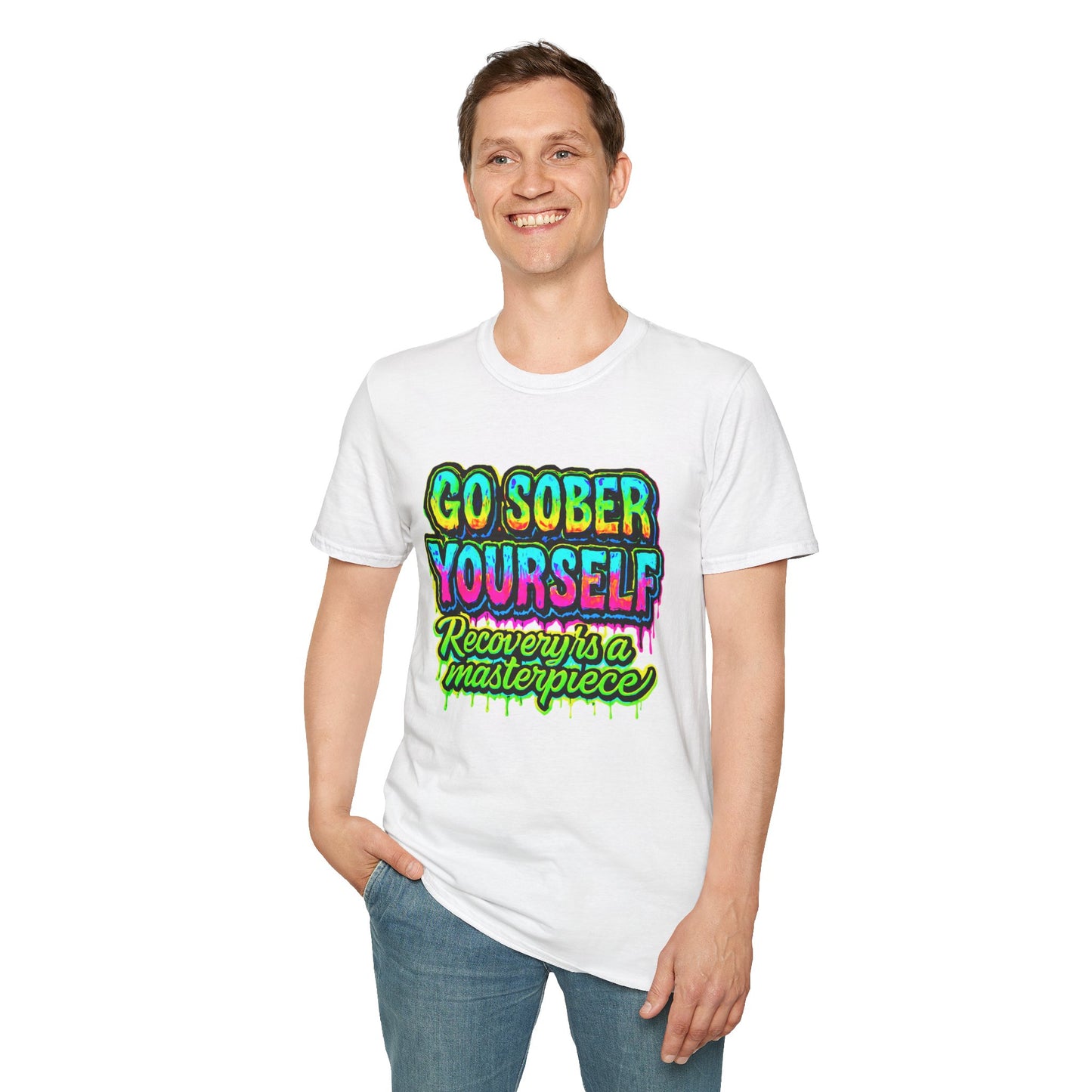 Go Sober Yourself Tee "Recovery Is a Masterpiece"