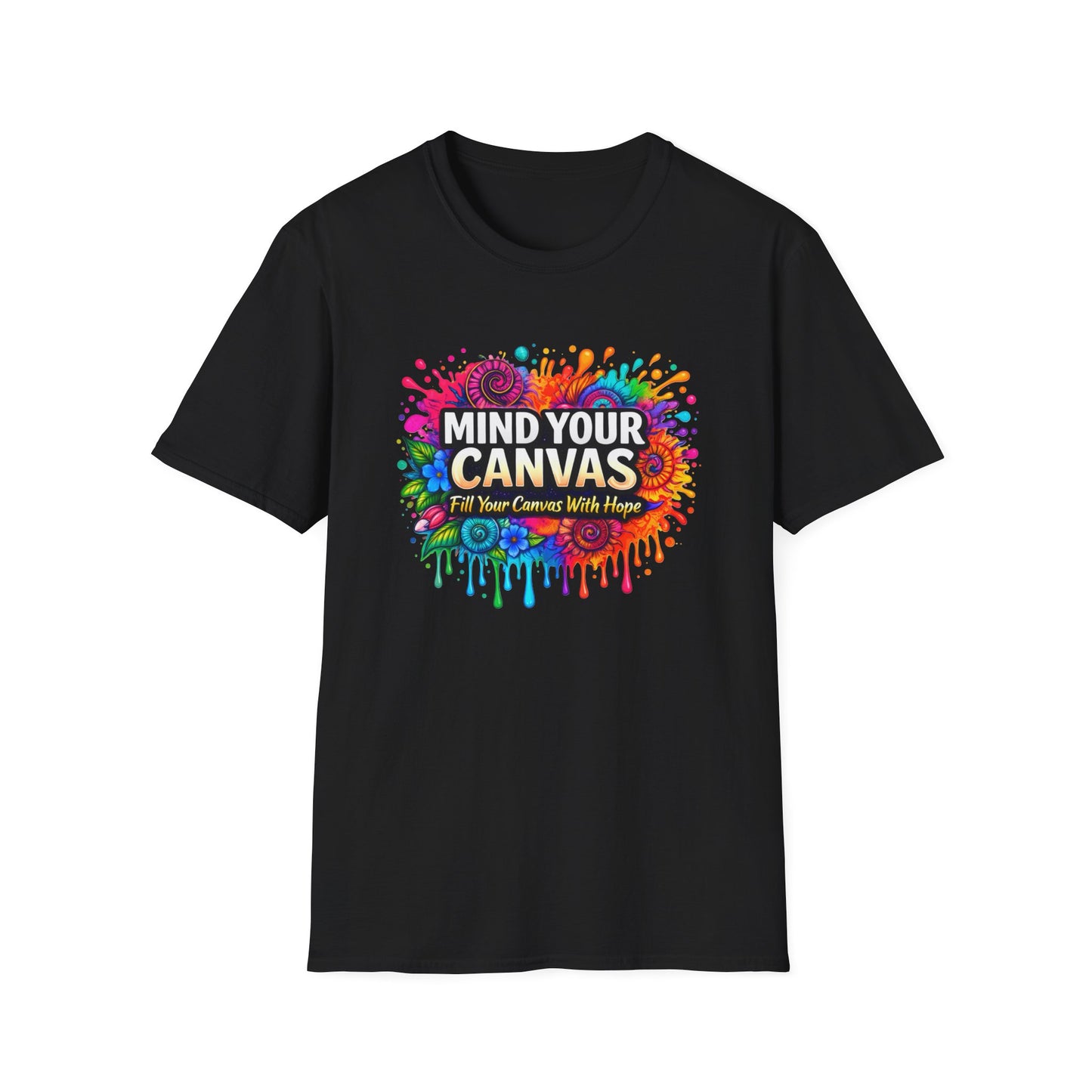 Mind Your Canvas Tee "Fill Your Canvas With Hope"