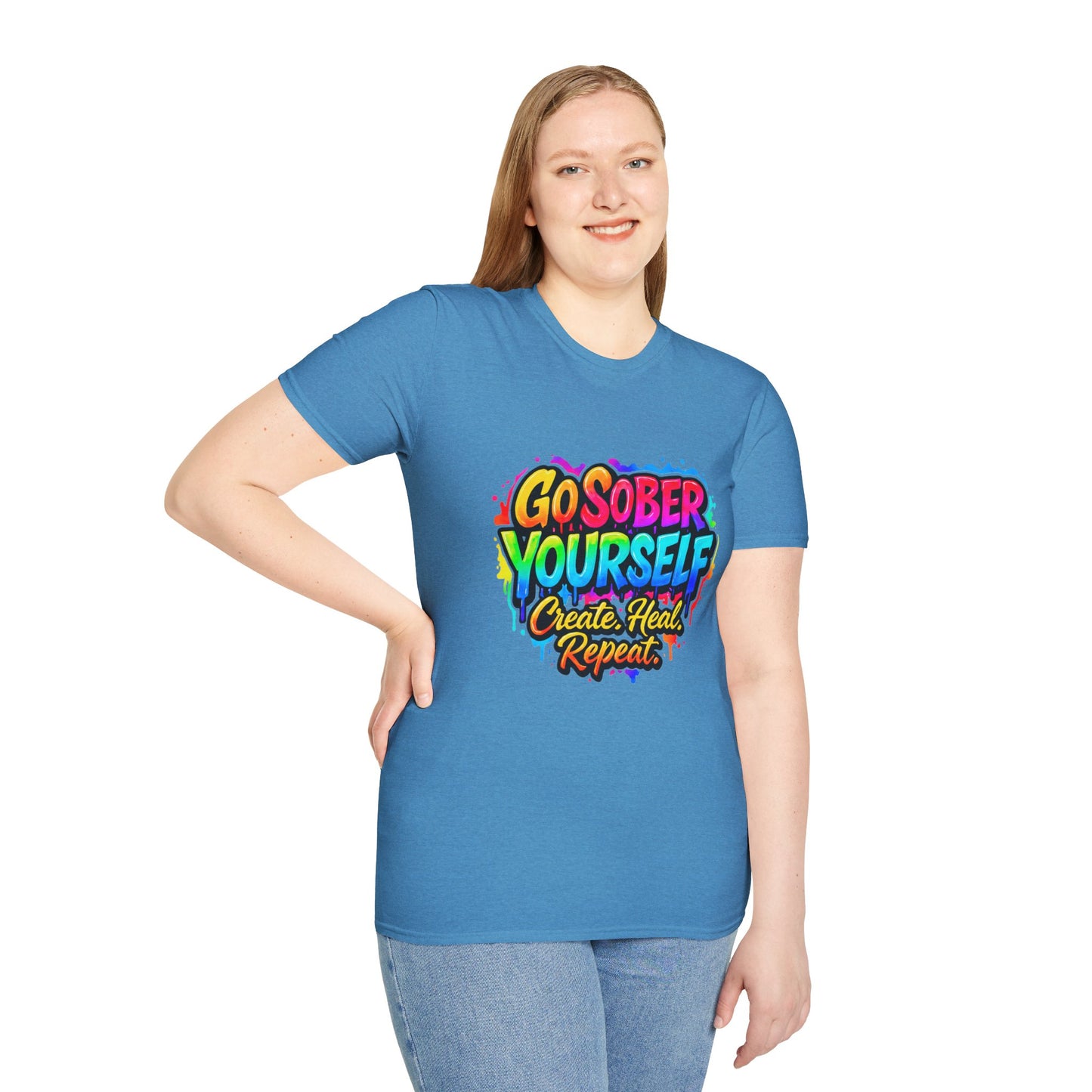 Go Sober Yourself Tee "Create Heal Repeat"
