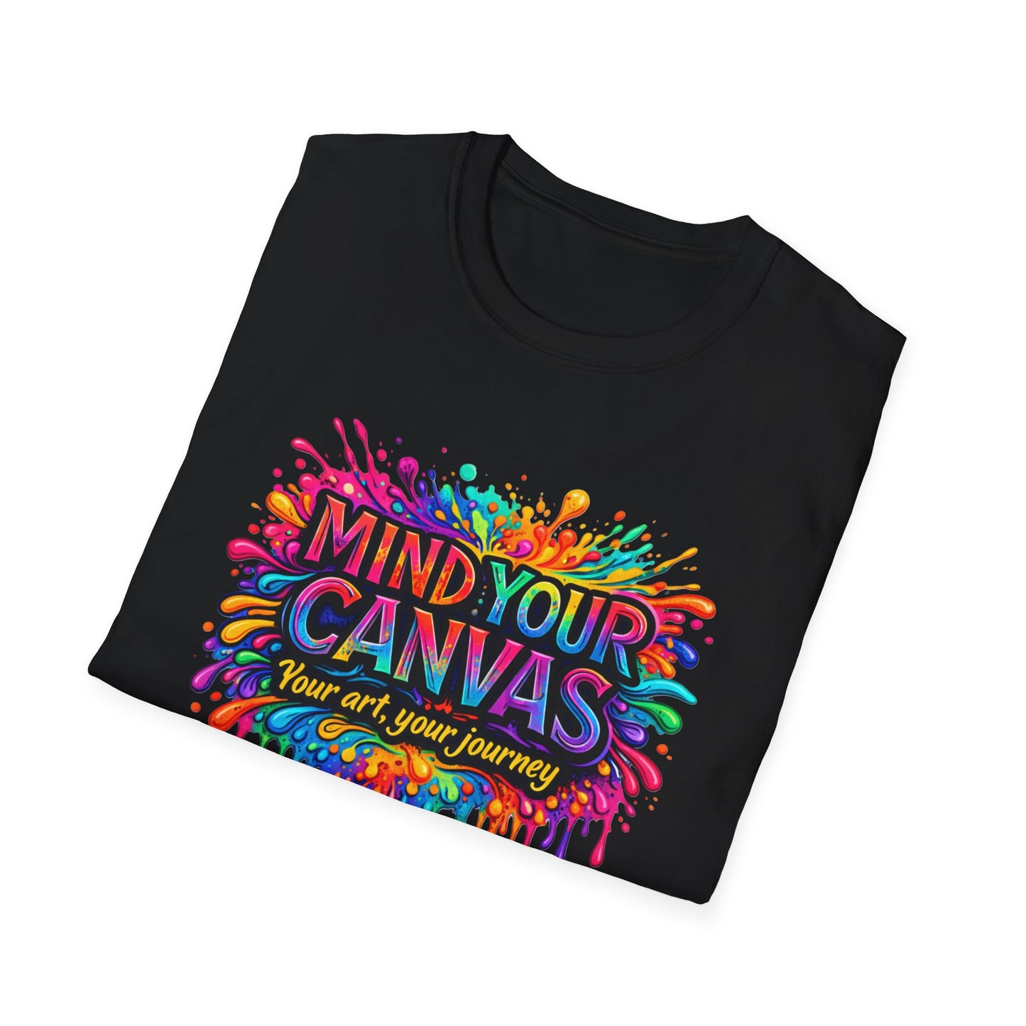 Mind Your Canvas Tee "Your Art, Your Journey"