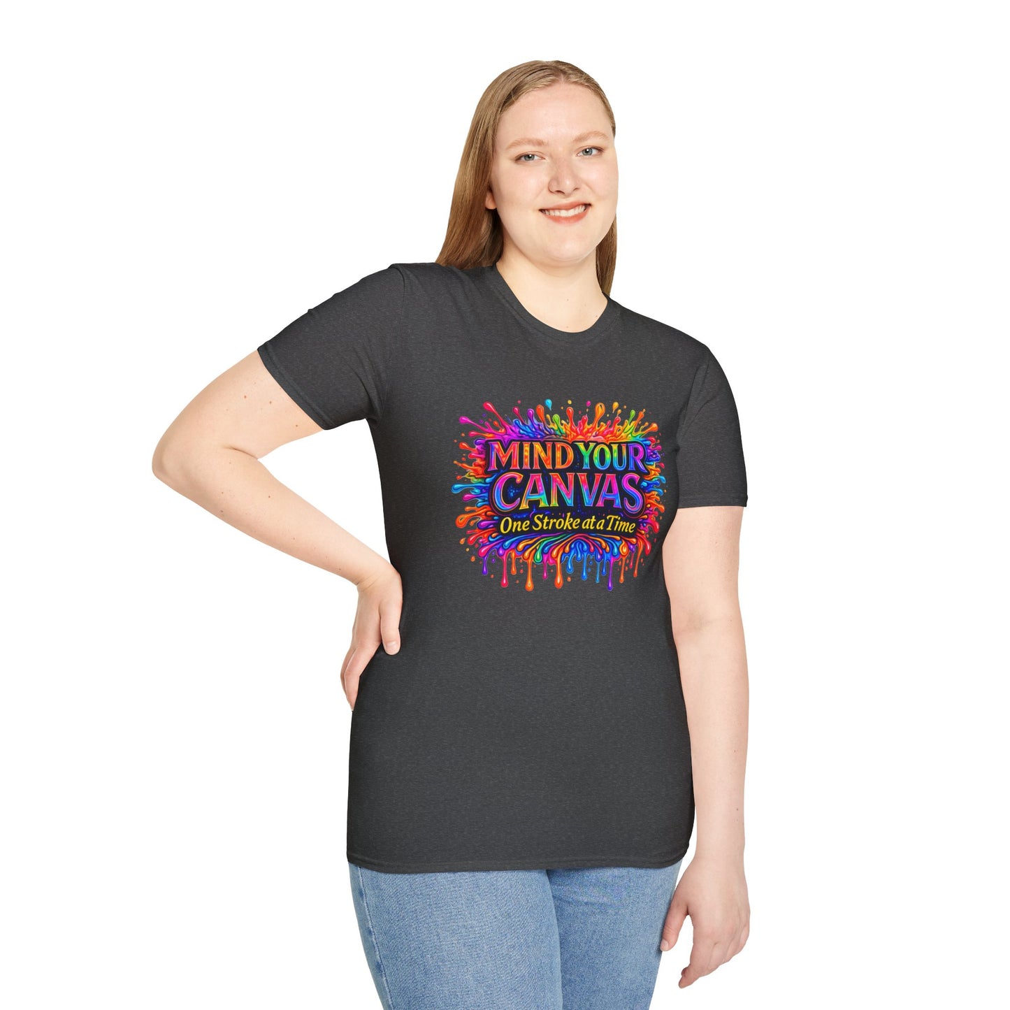 Mind Your Canvas Tee "One Stroke at a Time”