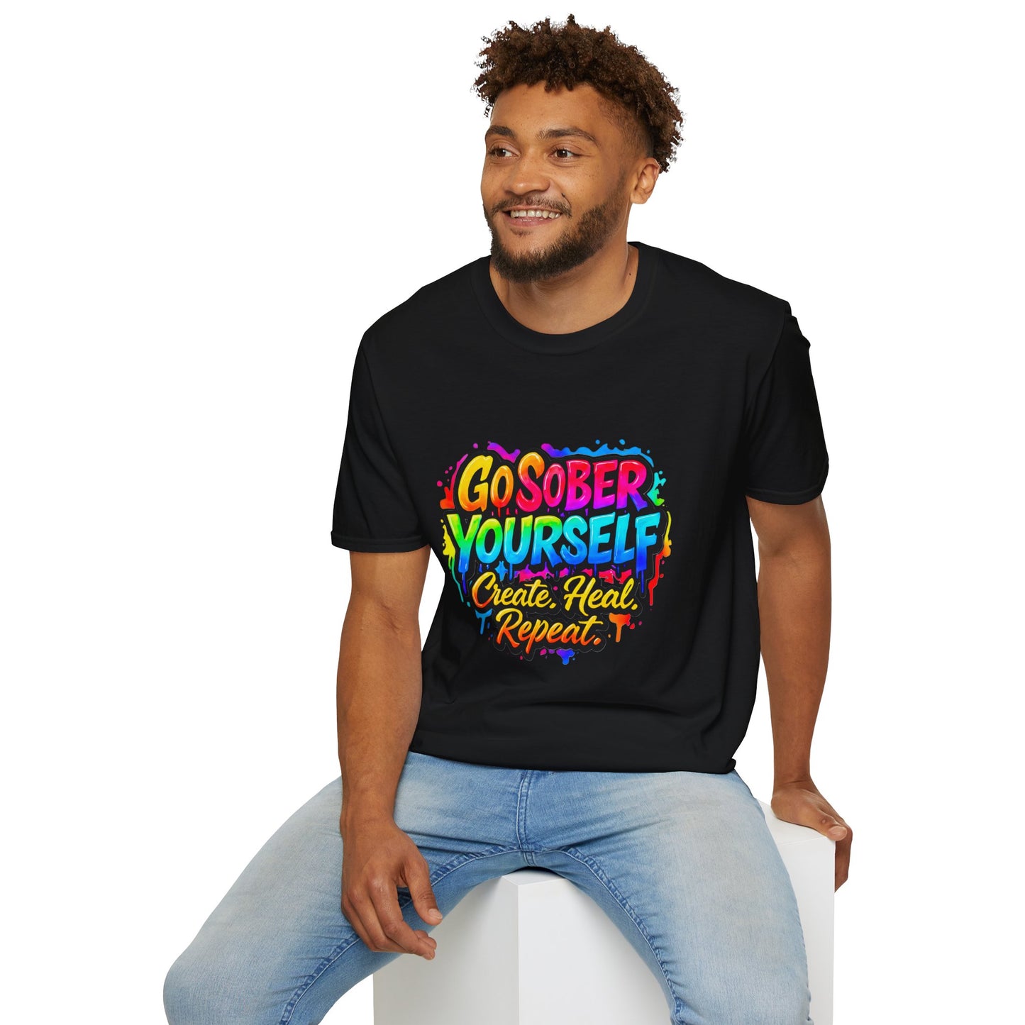 Go Sober Yourself Tee "Create Heal Repeat"