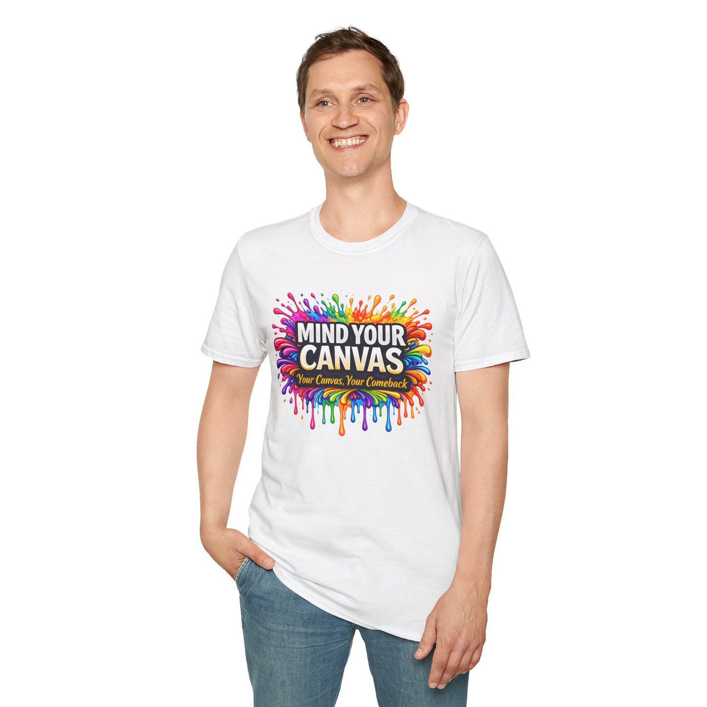 Mind Your Canvas Tee "Your Canvas. Your Comeback"
