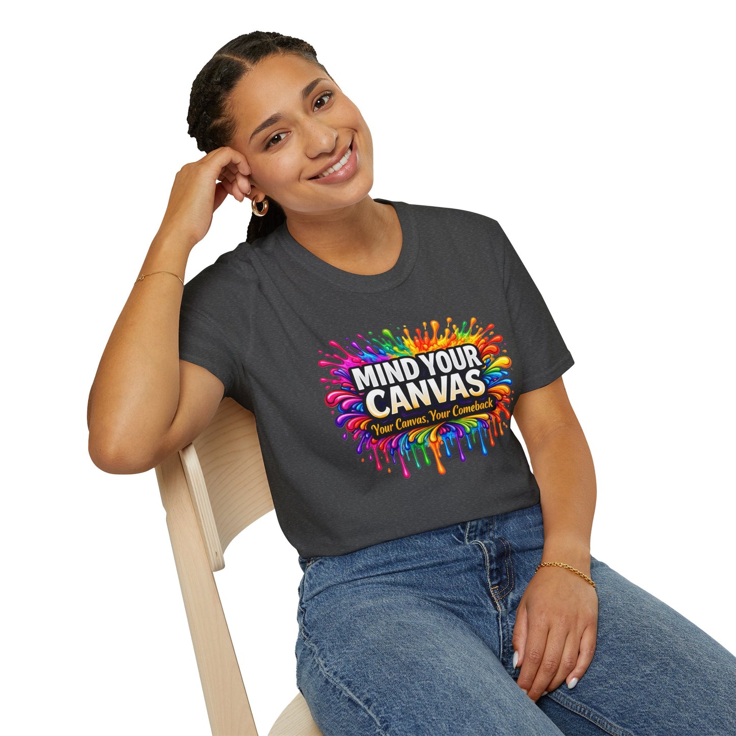 Mind Your Canvas Tee "Your Canvas. Your Comeback"