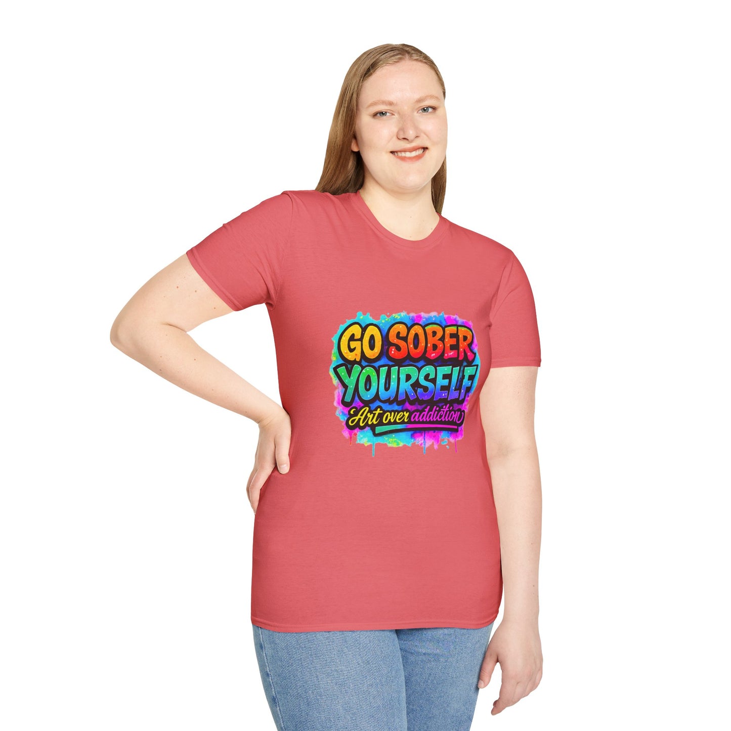 Go Sober Yourself Tee ("Art over addiction")