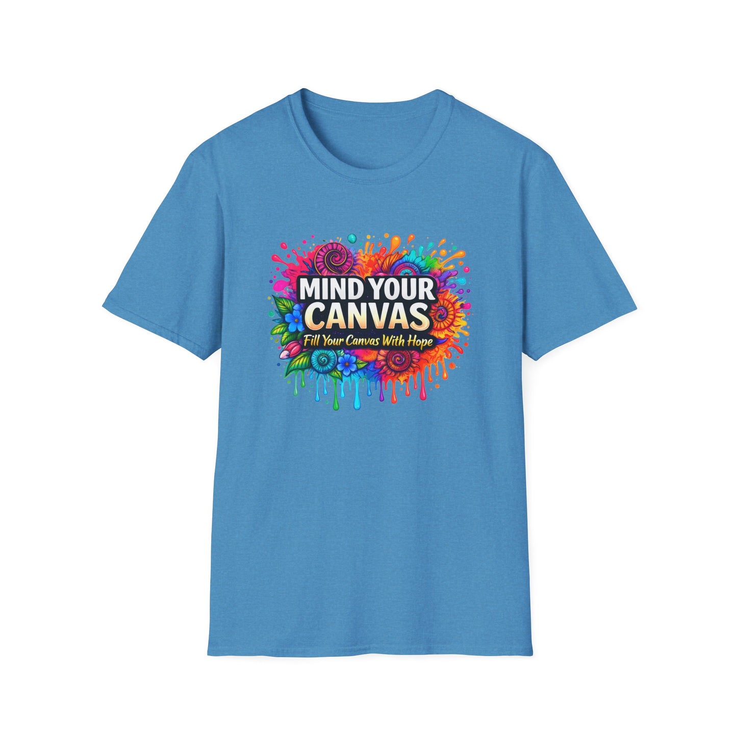 Mind Your Canvas Tee "Fill Your Canvas With Hope"