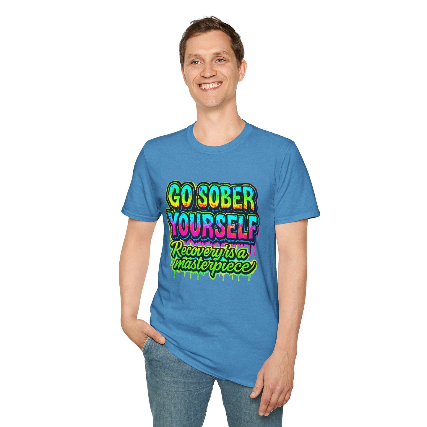 Go Sober Yourself Tee "Recovery Is a Masterpiece"