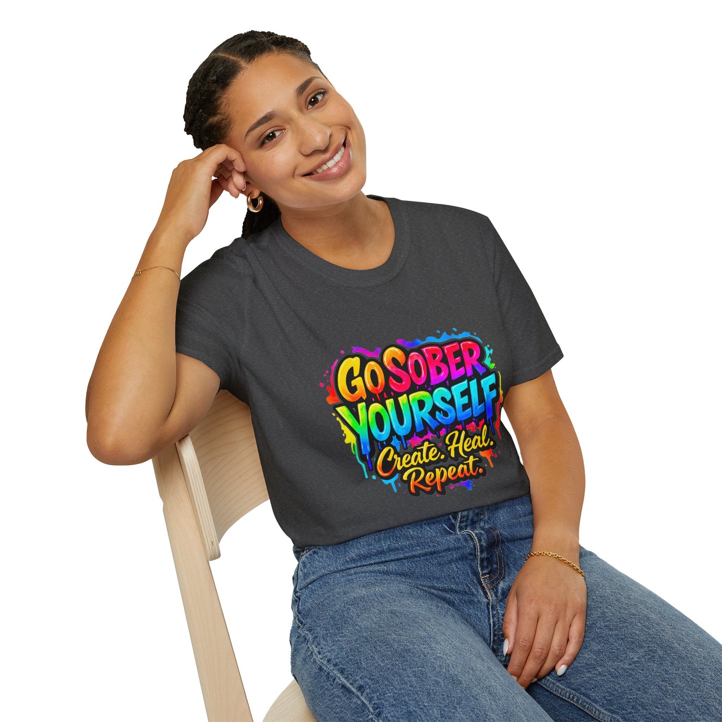 Go Sober Yourself Tee "Create Heal Repeat"