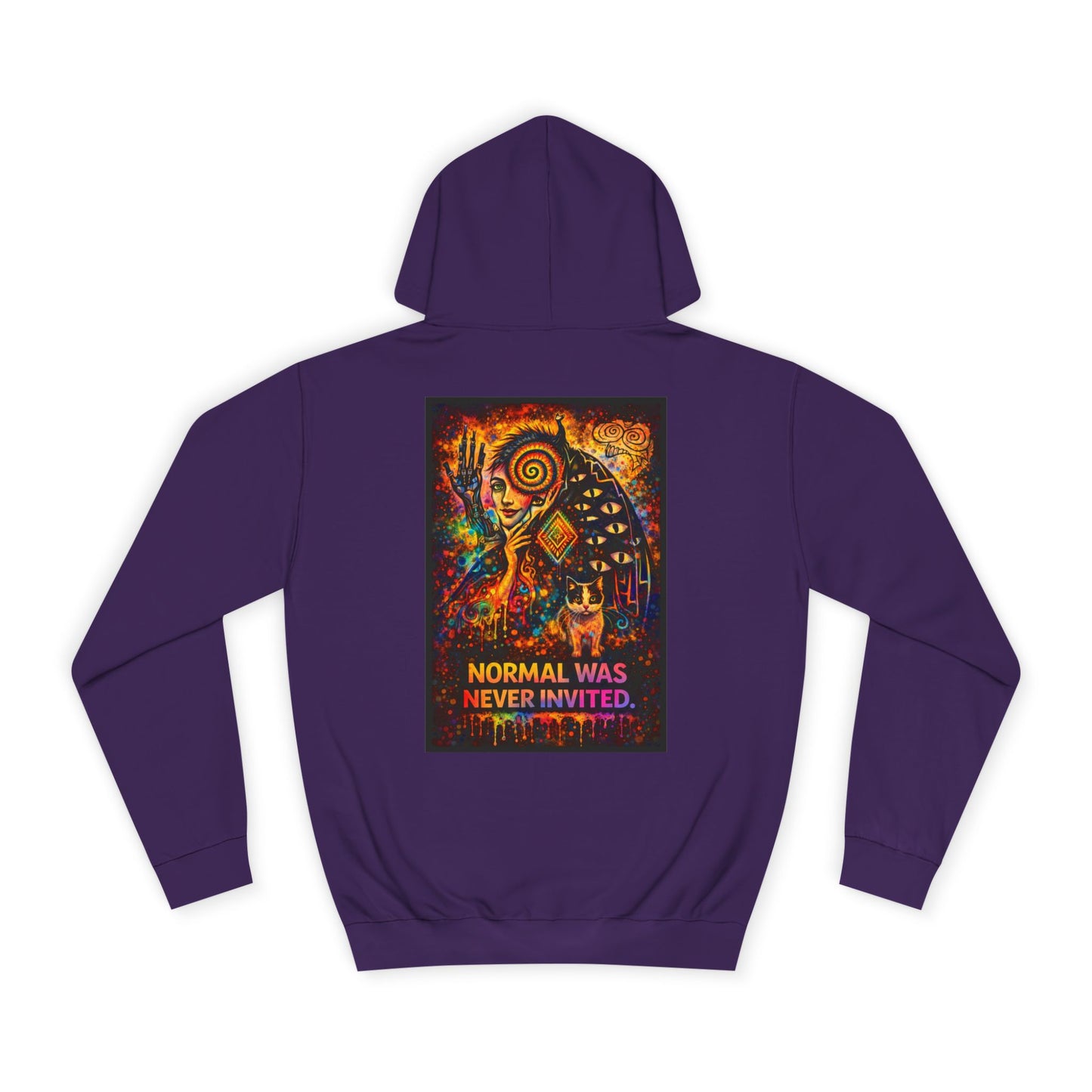 "Normal Was Never Invited" Hoodie
