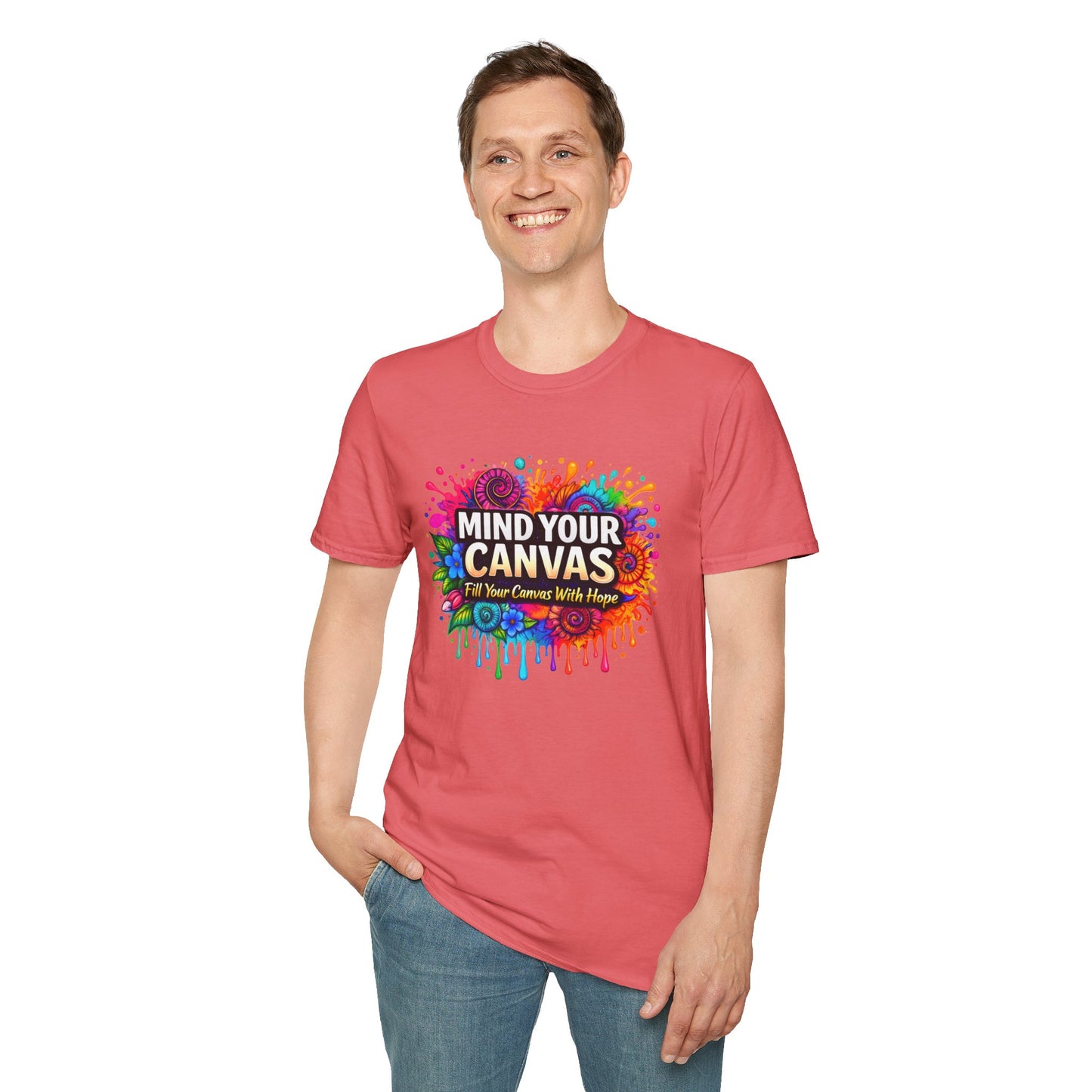 Mind Your Canvas Tee "Fill Your Canvas With Hope"