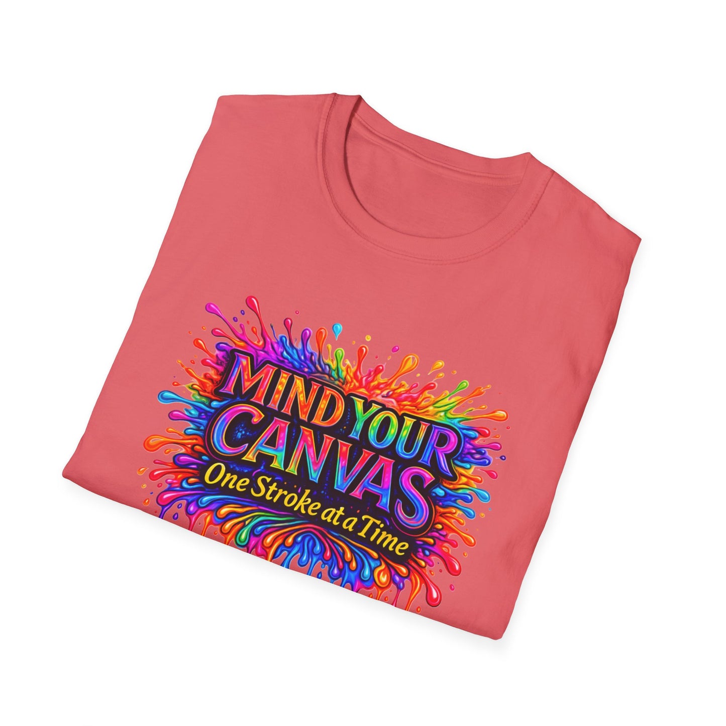 Mind Your Canvas Tee "One Stroke at a Time”