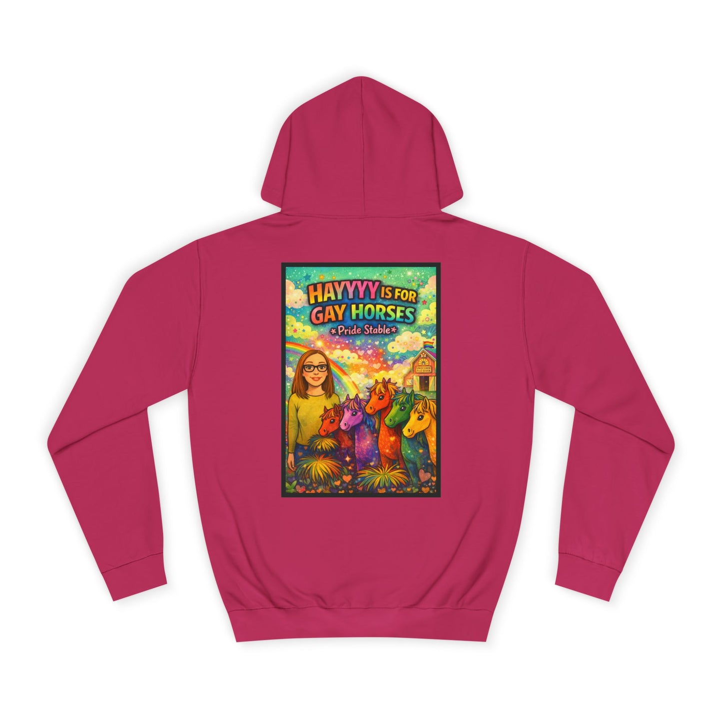 "Hayyyy Is for Gay Horses" Hoodie