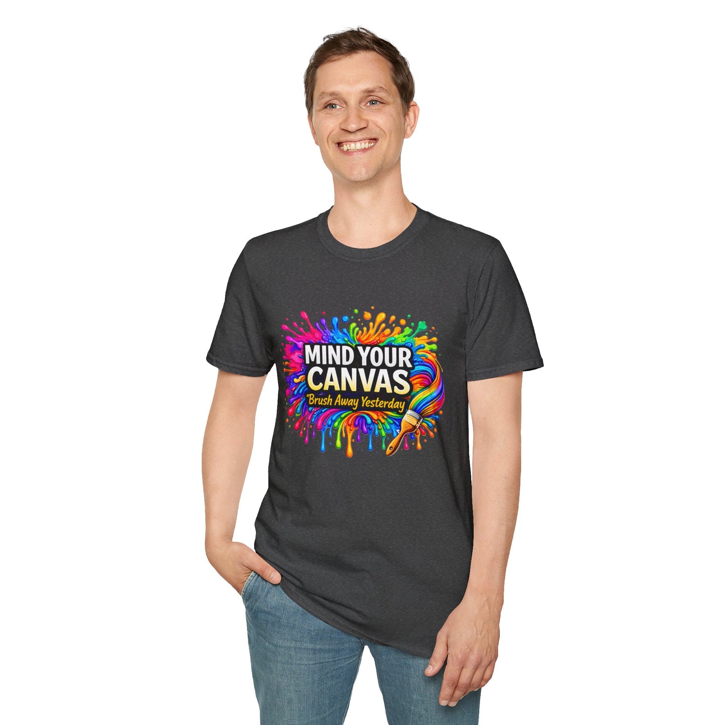 Mind Your Canvas Tee "Brush Away Yesterday"