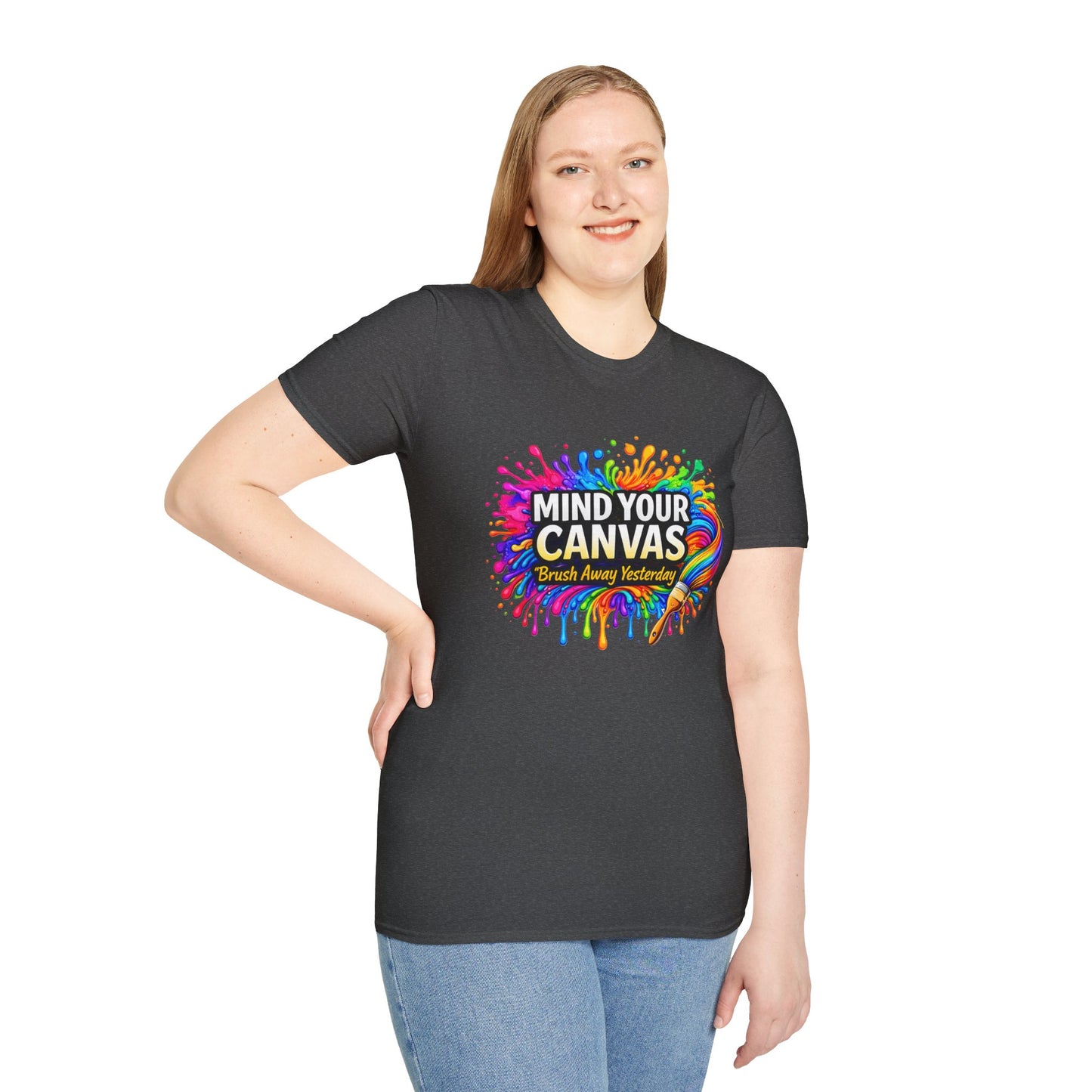 Mind Your Canvas Tee "Brush Away Yesterday"