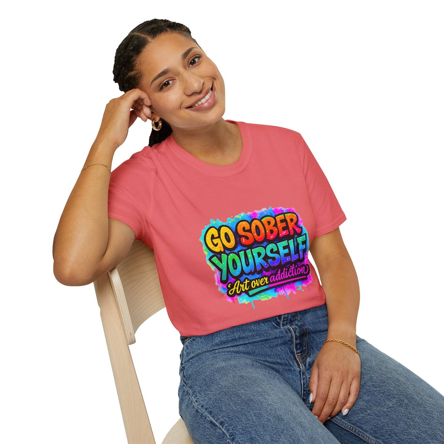 Go Sober Yourself Tee ("Art over addiction")